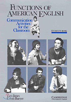 Functions of American English Student's book : Communication Activities for the Classroom