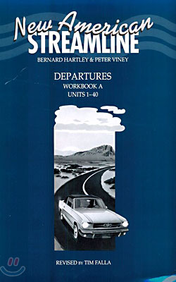 New American Streamline Departures : Workbook A (Unit #1-40)