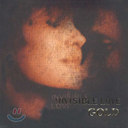 Invisible Love Gold