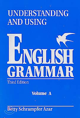 Understanding and Using English Grammar : Student book A