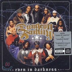 Dungeon Family - Even In Darkness