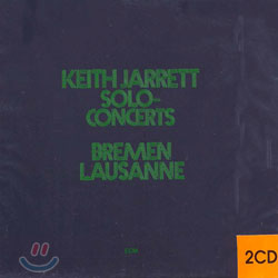 Keith Jarrett - Solo Concerts Bremen / Lausanne