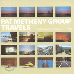 Pat Metheny Group - Travels