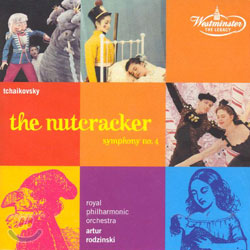 Tchaikovsky : The NutcrackerㆍSymphony No.4 : Royal Philharmonic OrchestraㆍRodzinski