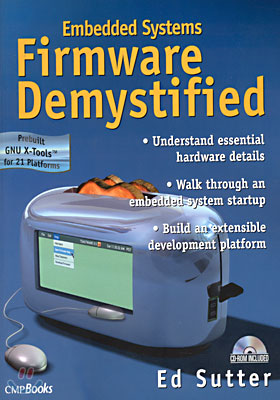 Embedded Systems Firmware Demystified