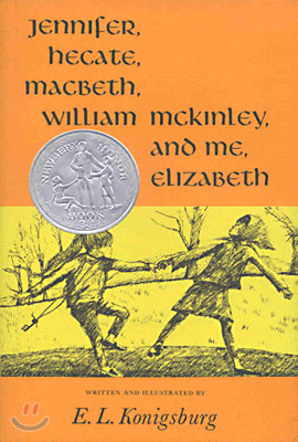 Jennifer, Hecate, Macbeth, William McKinley, and Me, Elizabeth (Hardcover)