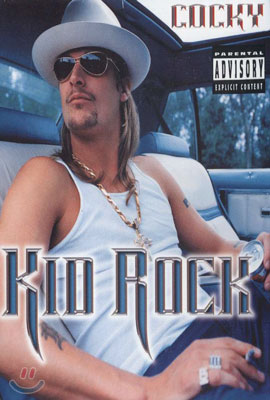 Kid Rock - Cocky