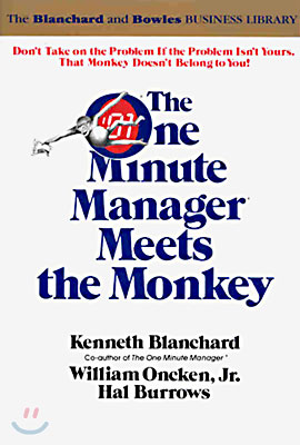 One Minute Manager Meets the Monkey