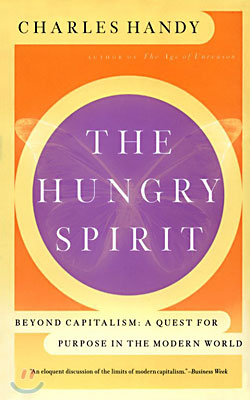The Hungry Spirit: Purpose in the Modern World