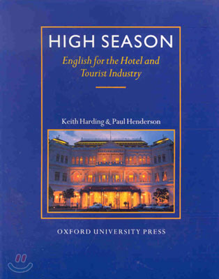 High Season : English for the Hotel and Tourist Industry