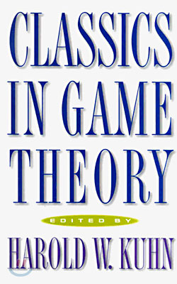 Classics in Game Theory