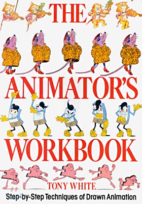 The Animator&#39;s Workbook