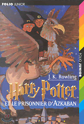 Harry Potter et le Prisonnier d&#39;Azkaban