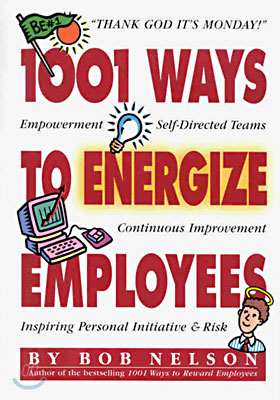 1001 Ways to Energize Employees