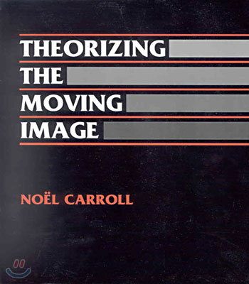 Theorizing the Moving Image