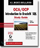 OCA/OCP: Introduction to Oracle9i SQL Study Guide