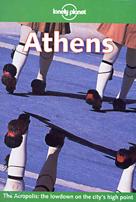 Athens (Lonely Planet Travel Guide)