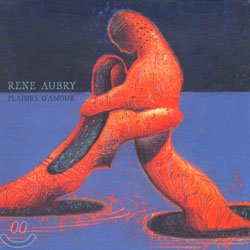 Rene Aubry - Plaisirs D&#39;Amour