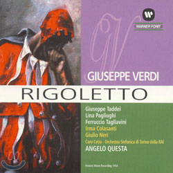 Verdi : Rigoletto : TaddeiㆍPagliuphiㆍTagliaviniㆍColasantiㆍNetiㆍAngelo Questa