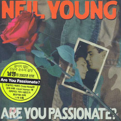 Neil Young - Are You Passionate?