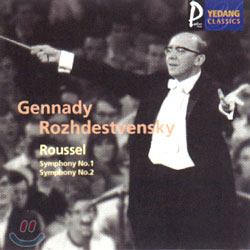 Roussel : Symphony No.1ㆍSymphony No.2 : Gennady Rozhdestvensky