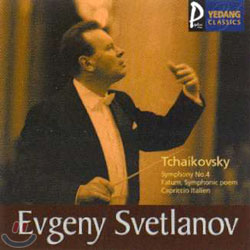 Tchaikovsky : Symphony No.4ㆍFatum, Symphony PoemㆍCapriccio Italien : Evgeny Svetlanov