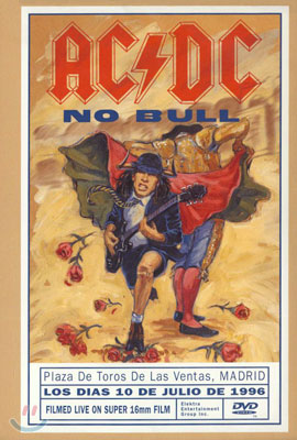 AC/DC - No Bull : Live Plazza De Toros Madrid