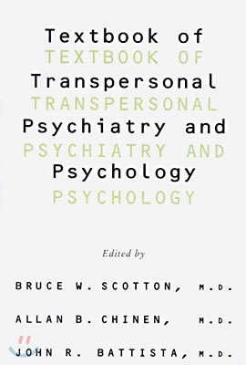 Textbook of Transpersonal Psychiatry and Psychology