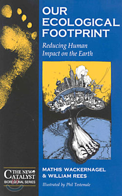 Our Ecological Footprint: Reducing Human Impact on the Earth