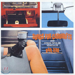 Karl Zero - Songs For Cabriolets And Otros Tipos De Vehiculos