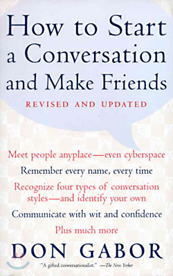 How to Start a Conversation and Make Friends (Paperback)