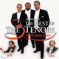 The Best of the 3 Tenors : The Greatest Trios