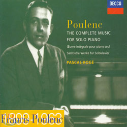 Poulenc : The Complete Music for Solo Piano : Pascal Roge