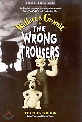 The Wrong Trousers(tm)