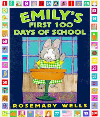Emily&#39;s First 100 Days of School (hardcover)