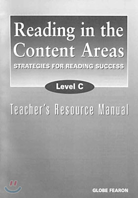 Reading in the Content Areas Level C : Teacher&#39;s Resource Manual