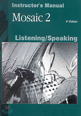 Mosaic 2 Listening/Speaking : Instructor's Manual