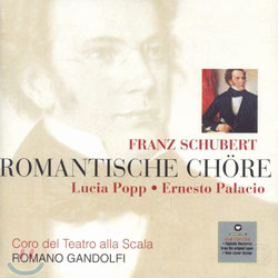 Schubert : Romantische Chore : PoppㆍPalacioㆍGandolfi