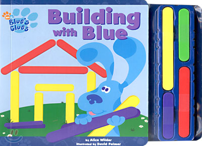 (Blue&#39;s Clues) Building with Blue
