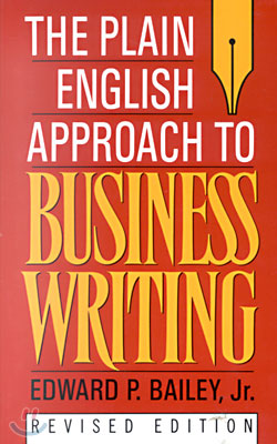 The Plain English Approach to Business Writing