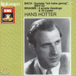 Bach : Kantate "Ich Habe Genug" / Brahms : 4 Ernste Gesange, etc. : Hotter