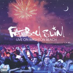 Fatboy Slim - Live On Brighton Beach