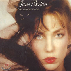 Jane Birkin - Baby Alone In Babylone