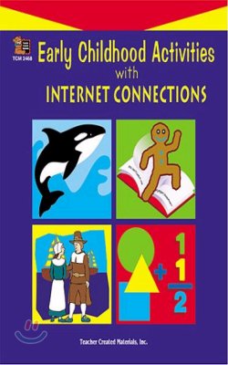 Early Childhood Activities With Internet Connections (Paperback)