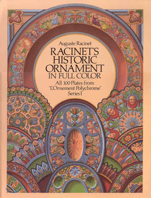 Racinet&#39;s Historic Ornament in Full Color