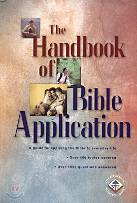 The Handbook of Bible Application