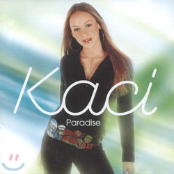 Kaci - Paradise