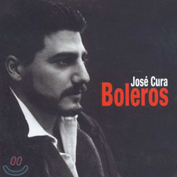Jose Cura - Boleros