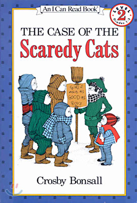The Case of the Scaredy Cats