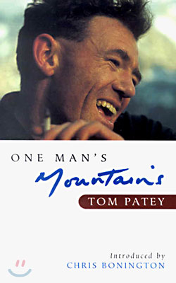 One Man&#39;s Mountains: Essays and Verses